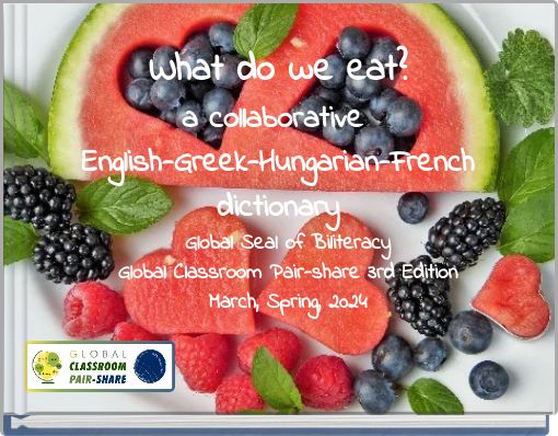 What do we eat? a collaborative English-Greek-Hungarian-French dictionary