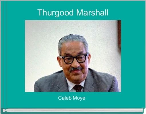Front cover of 'Thurgood Marshall ' 