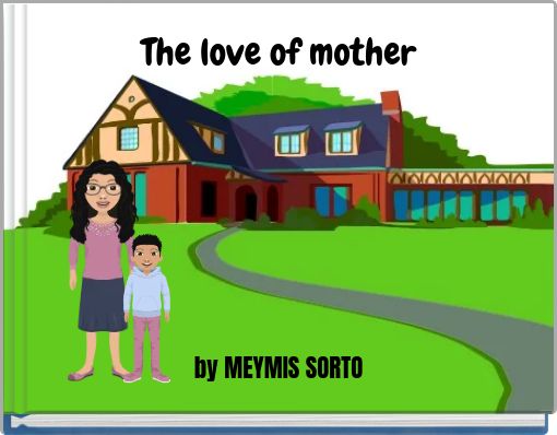 The love of mother
