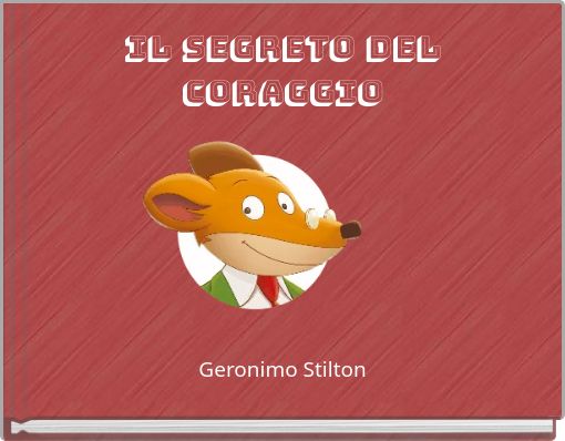 IL SEGRETO DEL CORAGGIO