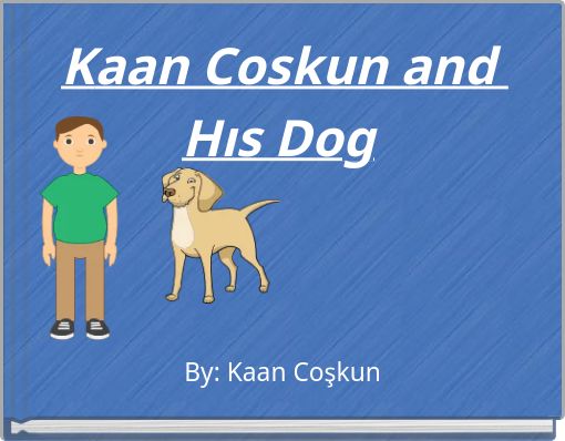 Front cover of 'Kaan Coskun and Hıs Dog' 