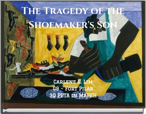 The Tragedy of the Shoemaker's Son