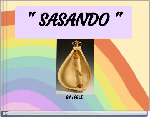 " SASANDO "