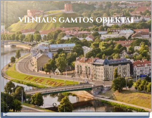 vilniaus gamtos objektai