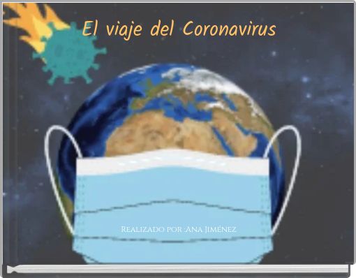 Front cover of 'El viaje del Coronavirus' 