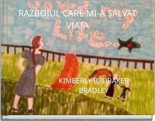 RAZBOIUL CARE MI-A SALVAT VIATA