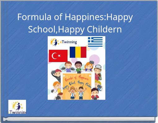 Formula of Happines:Happy School,Happy Childern