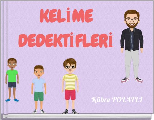 Front cover of 'KELİME DEDEKTİFLERİ' 