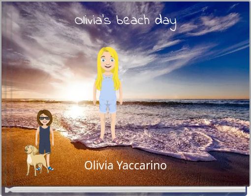 Olivia's beach day