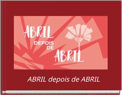 ABRIL depois de ABRIL