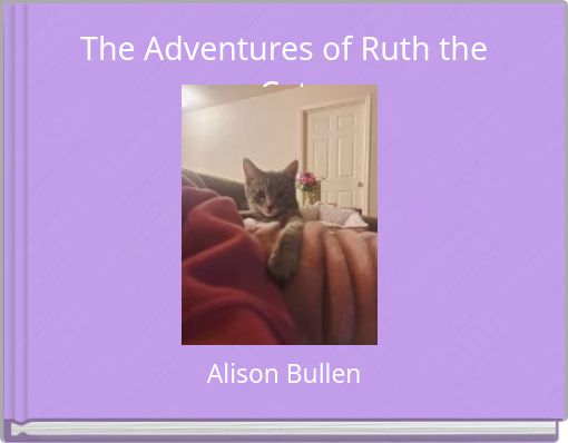 The Adventures of Ruth the Cat