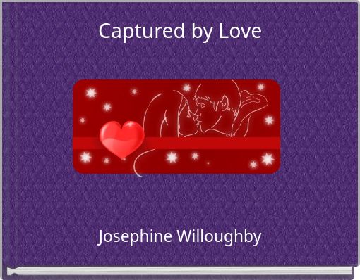 Captured by Love