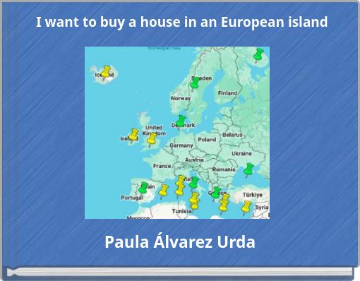 I want to buy a house in an European island