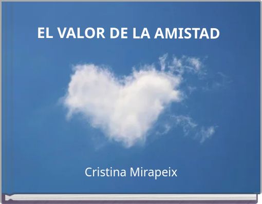 Front cover of 'EL VALOR DE LA AMISTAD' 