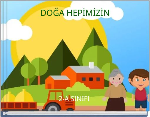 DOĞA HEPİMİZİN