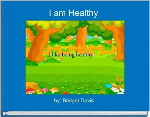 I am Healthy 
