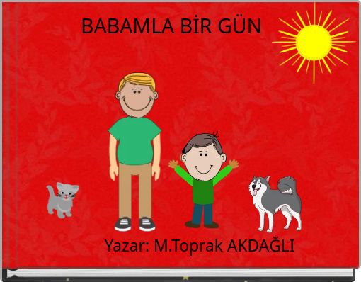 Front cover of 'BABAMLA BİR GÜN' 