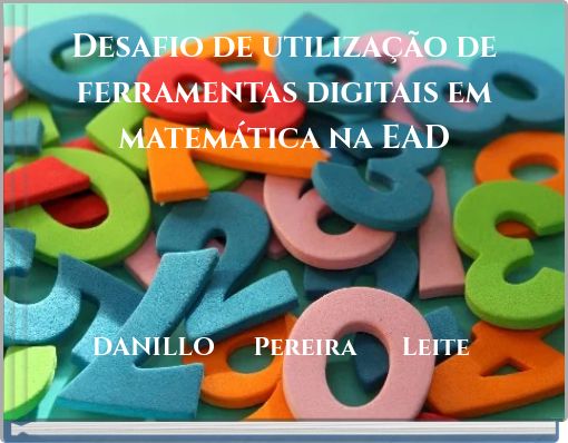 Desafio de utilização de ferramentas digitais em matemática na EAD