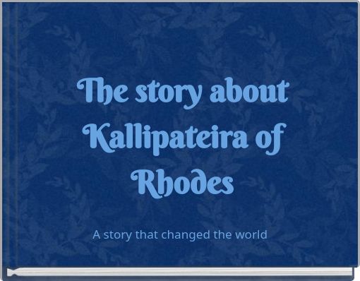 The story about Kallipateira of Rhodes