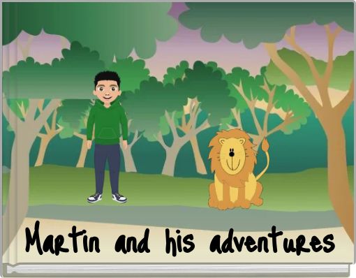 Martin and his adventures