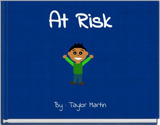 At Risk