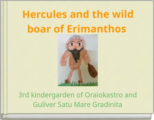Hercules and the wild boar of Erimanthos