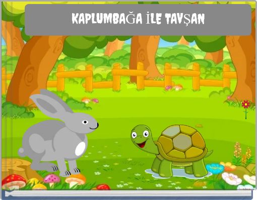 KAPLUMBAĞA İLE TAVŞAN