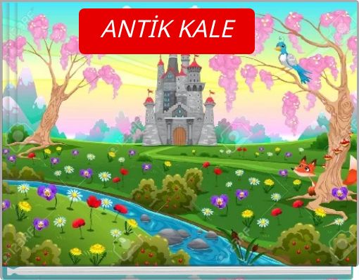 ANTİK KALE