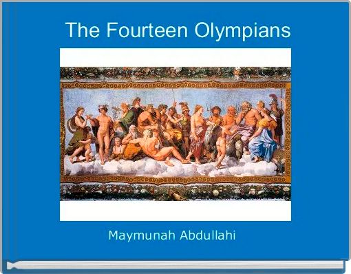 The Fourteen Olympians