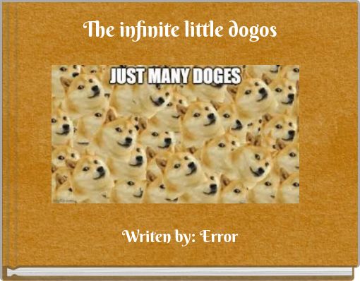 Front cover of 'The infinite little dogos' 