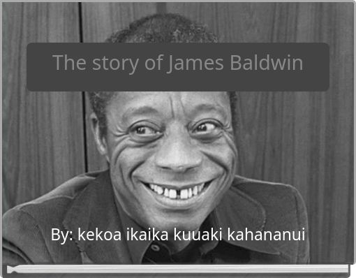 The story of James Baldwin