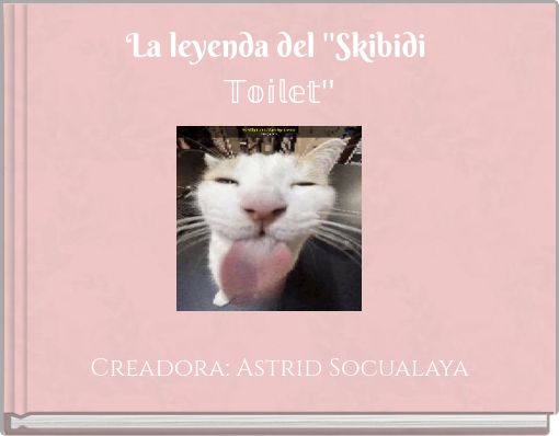 La leyenda del ''Skibidi 