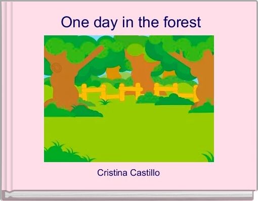 One day in the forest