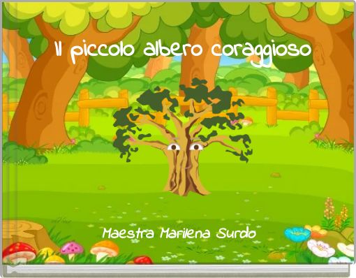 Il piccolo albero coraggioso