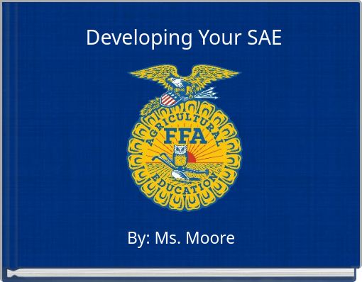 Developing Your SAE