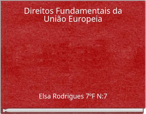 Direitos Fundamentais da União Europeia