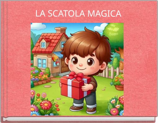 LA SCATOLA MAGICA