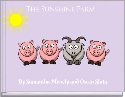 The Sunshine Farm