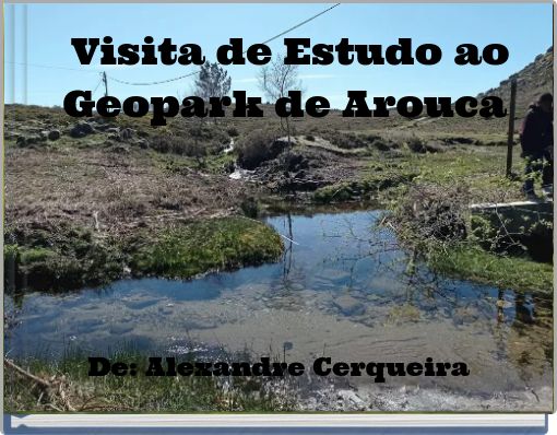 Visita de Estudo ao Geopark de Arouca