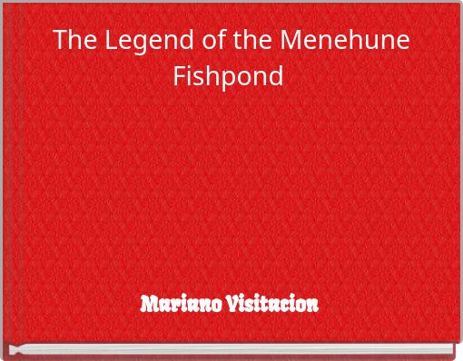 The Legend of the Menehune Fishpond