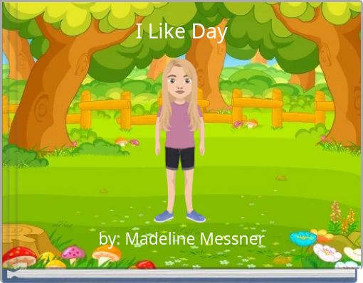 I Like Day