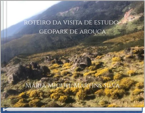 roteiro da visita de estudo- geopark de arouca