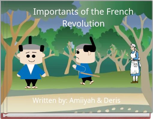 Importants of the French Revolution