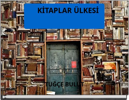 Front cover of 'KİTAPLAR ÜLKESİ' 