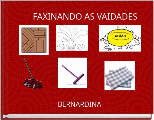 FAXINANDO AS VAIDADES