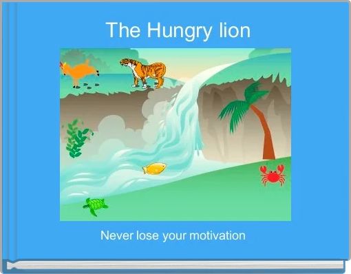 Front cover of ' The Hungry lion' 