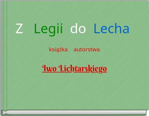 Z Legii do Lecha książka autorstwa