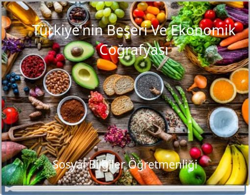 T&uuml;rkiye'nin Beşeri Ve Ekonomik Coğrafyası (copy)