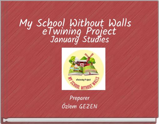 My School Without Walls eTwining Project January Studies