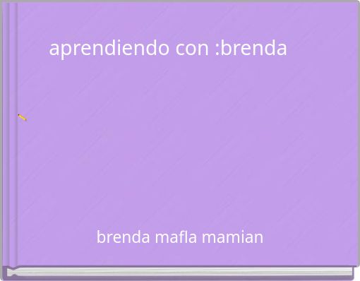 aprendiendo con :brenda